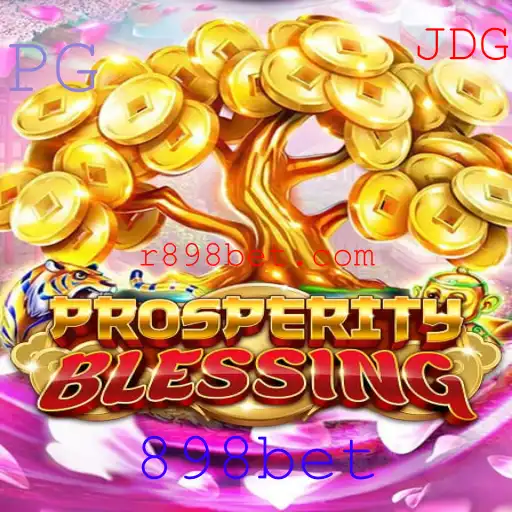 Explorando ProsperityBlessing no Mundo do 898bet